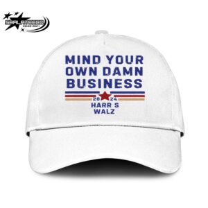 Mind Your Own Damn Business Election Campaign Progressive Democrat Kamala Harris Hat-Cap